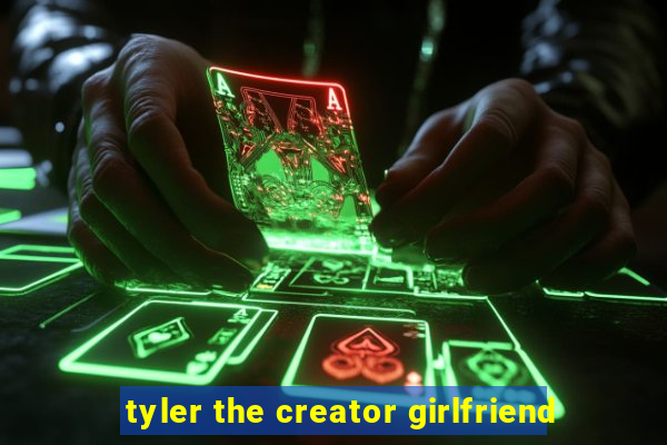 tyler the creator girlfriend